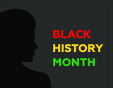 Black history month vector template. African American History. Celebrated annual. In February in United States and Canada. In October in Great Britain. Poster, card, banner, background. 