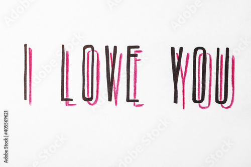 Handwritten text I Love You on white background