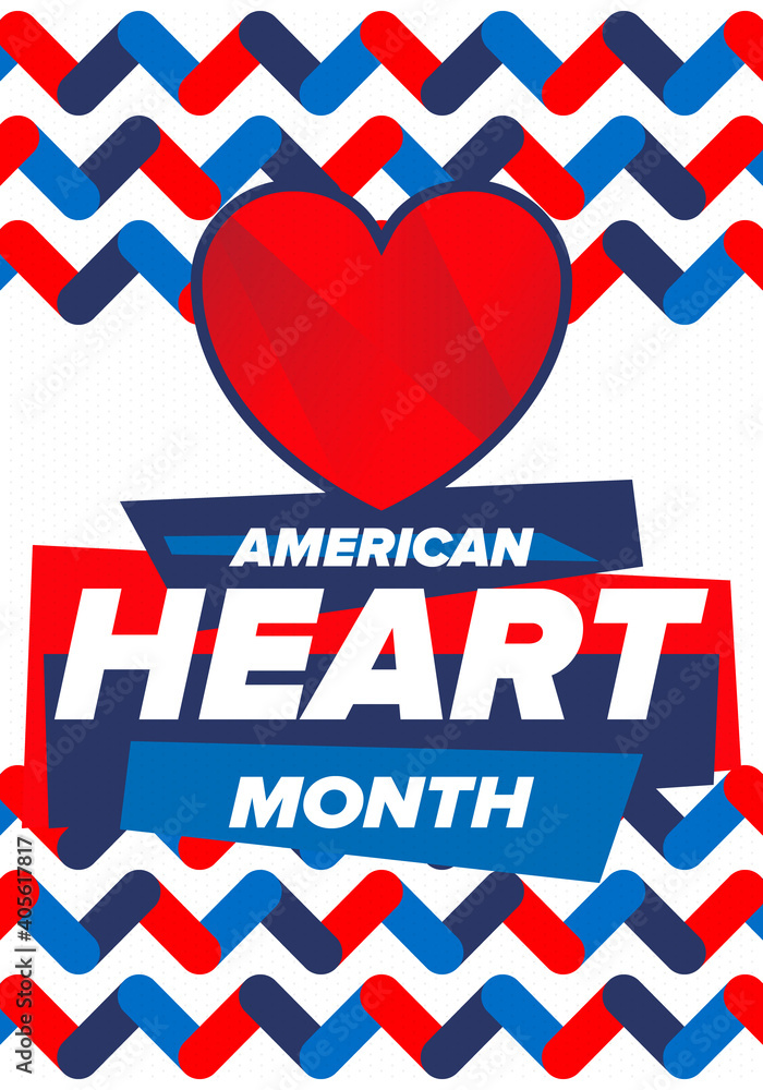 Fototapeta premium American Heart Month in United States. Celebrate annual in February. Nationwide problem of heart and blood vessel diseases. Medical healthcare concept. Support and protection campaign. Vector poster