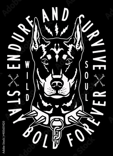 B&W Doberman Pinscher Dog Illustration with A Slogan Artwork on Black Background for Apparel or Other Uses