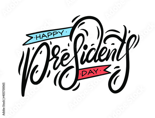 Happy Presidents day lettering phrase. Colorful vector illustration. Isolated on white background.