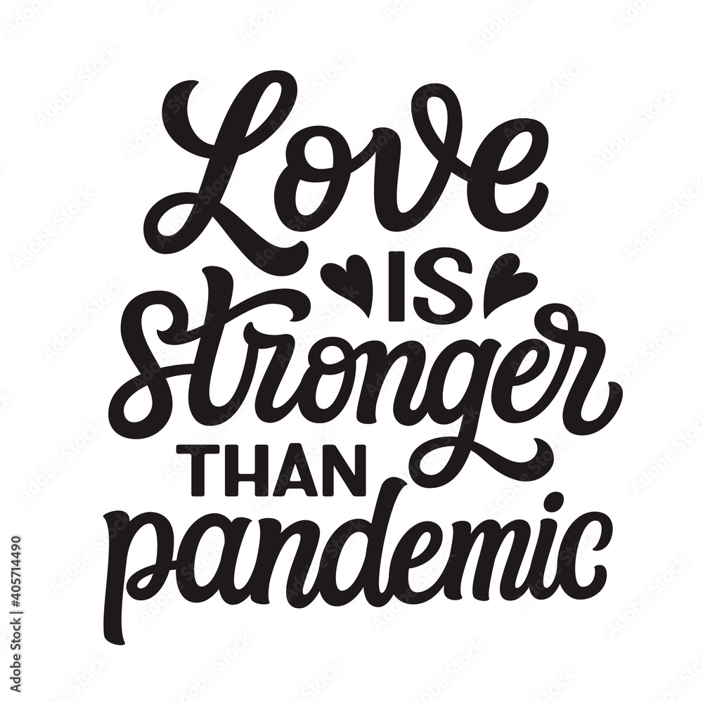 Love is stronger than pandemic