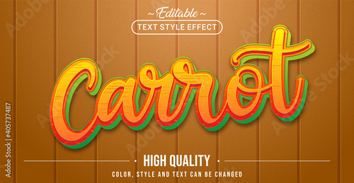 Editable text style effect - Carrot text style theme.