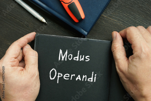 Conceptual photo about Modus Operandi with handwritten text. photo