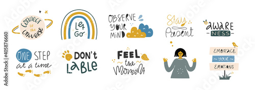Set of mindful quotes. Vector cartoon lettering.