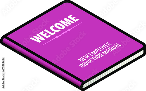 Human resources (HR) concept: an employee welcome/induction manual.