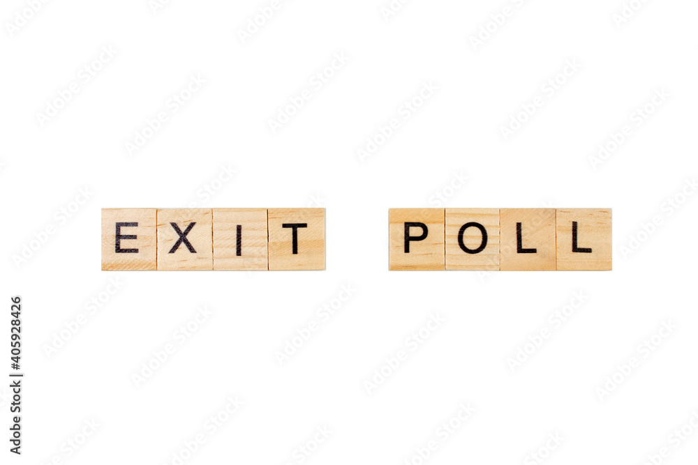 exit poll. English word on white isolated background composed from letters on wooden cubes. Learning english concept. exit poll. English word on white isolated background composed from letters on wooden cubes. Learning english concept.