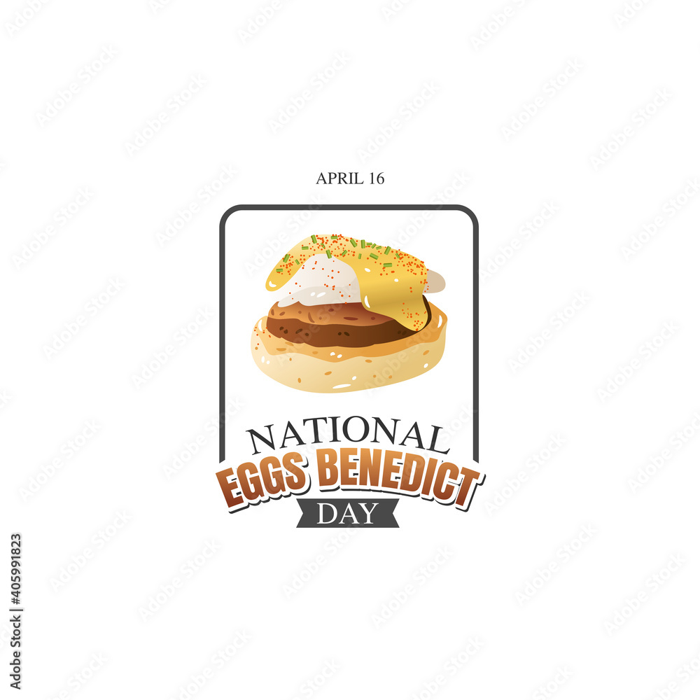 vector graphic of national eggs benedict day good for national eggs
