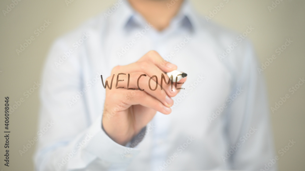 Welcome, Man Writing on Transparent Screen Welcome, Man Writing on Transparent Screen