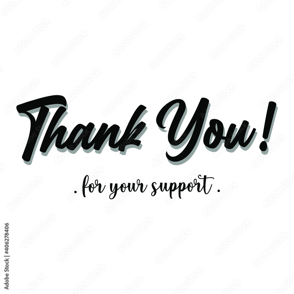 sentence thank you for your support in black sentence thank you for your support in black
