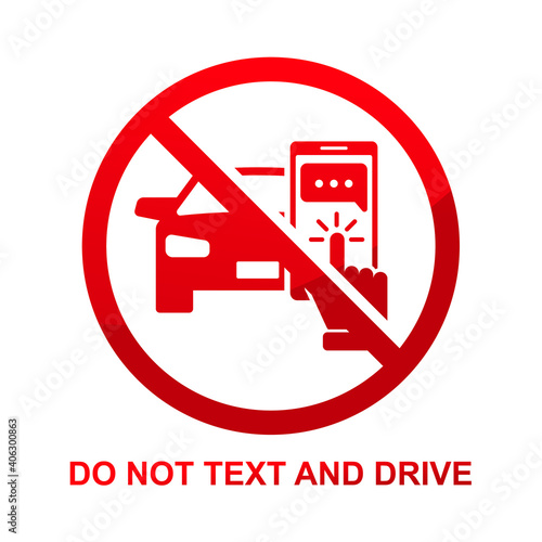 Do not text and drive sign isolated on white background vector illustration.