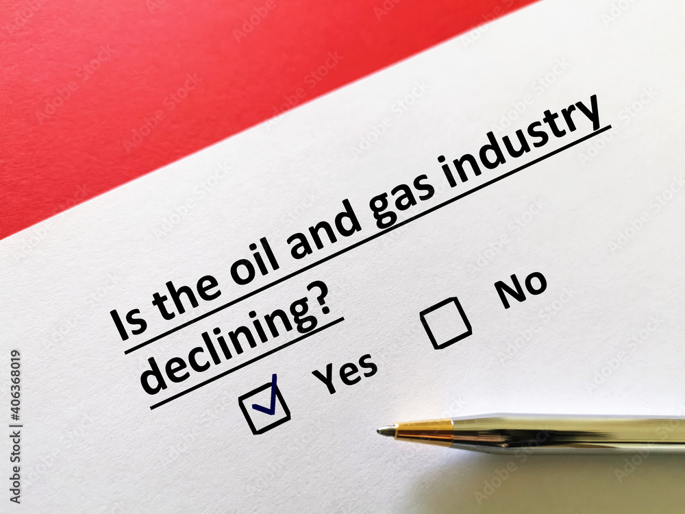 Questionnaire about oil and gas Questionnaire about oil and gas