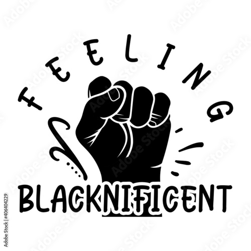 Feeling Blacknificent, Black Girls Vector File
