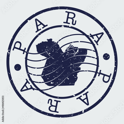 State of Pará, Brazil Map Postmark. Silhouette Postal Passport. Stamp Round Vector Icon. Vintage Postage Design.
