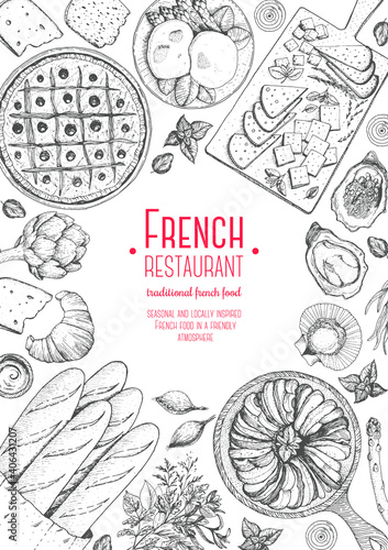 French cuisine top view frame. A set of classic French dishes with bakery, poached eggs, pissaladier, ratatouille, oysters, cheese. Food menu design template. Hand drawn sketch vector illustration.