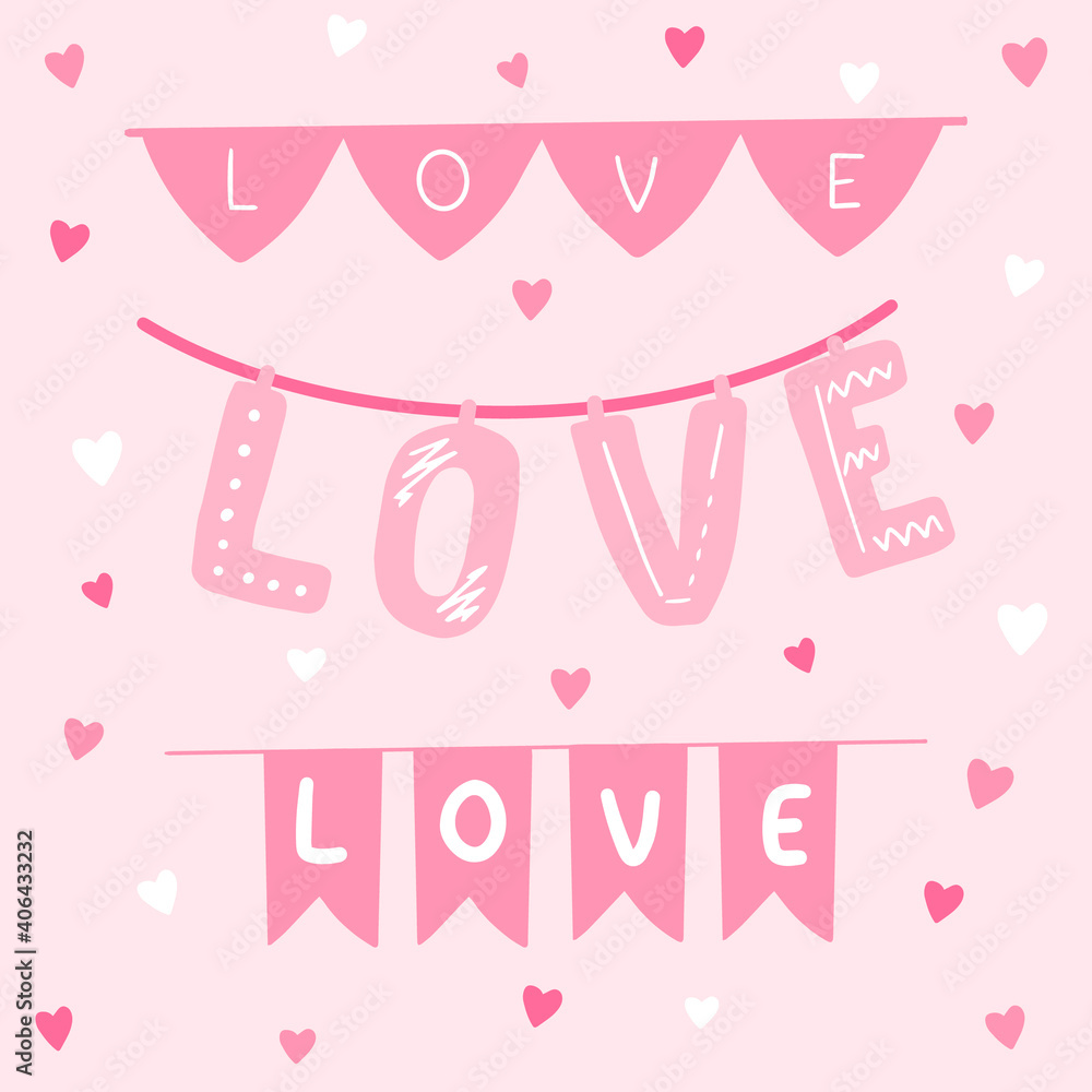 Cute pink postcard with LOVE garlands. Vector