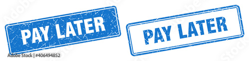 pay later stamp set. pay later square grunge sign