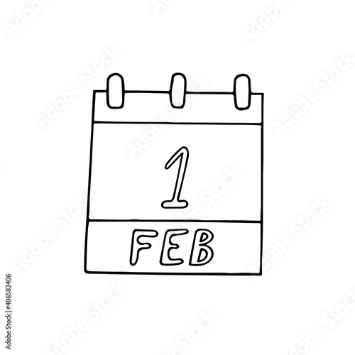 calendar hand drawn in doodle style. February 1. World Hijab Day, National Freedom, date. icon, sticker, element, design. planning, business holiday