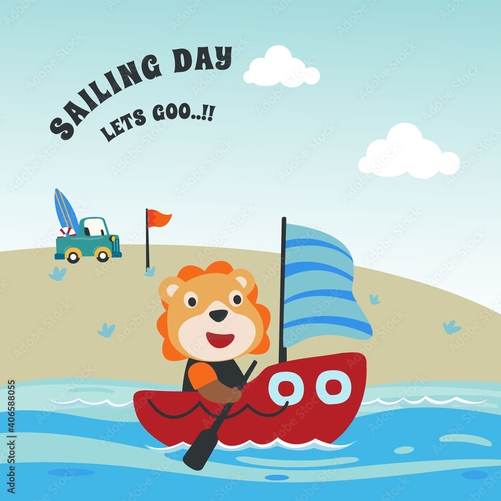 Naklejka premium Funny lion sailor cartoon vector on little boat with cartoon style. Creative vector childish background for fabric, textile, nursery wallpaper, poster, card, brochure. and other decoration.