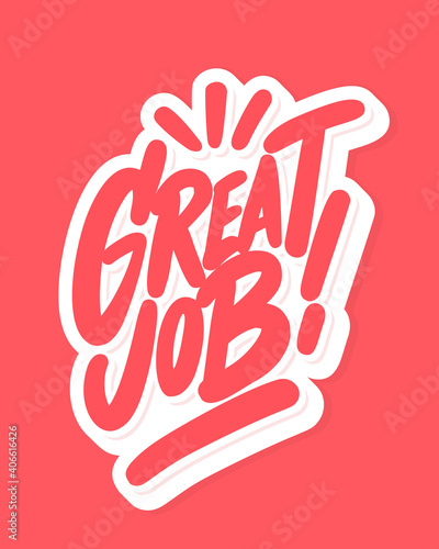 Great Job. Vector lettering banner.