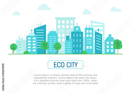 Banner with an ecological green city. Panorama green city in flat style. Urban landscape. Vector illustration.