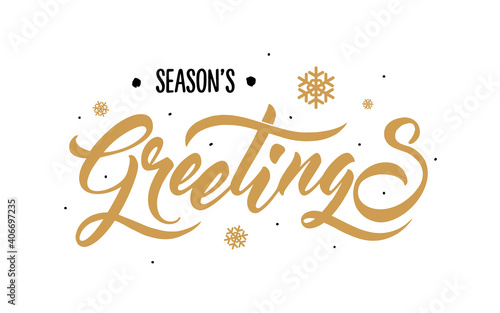 Season s Greetings lettering brush. Calligraphy vector banner gold color