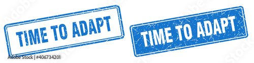 time to adapt stamp set. time to adapt square grunge sign