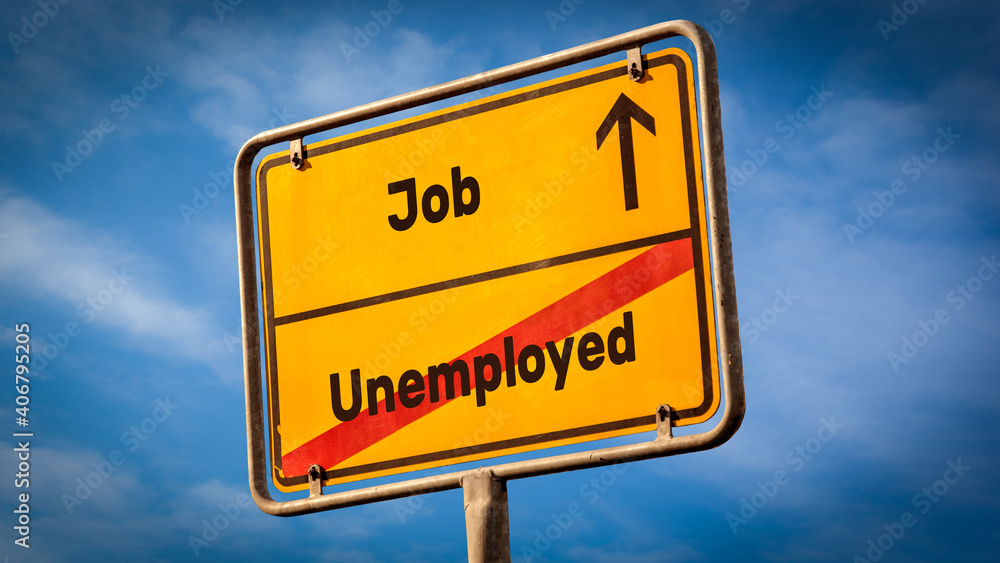 Street Sign to Job versus Unemployed Street Sign to Job versus Unemployed