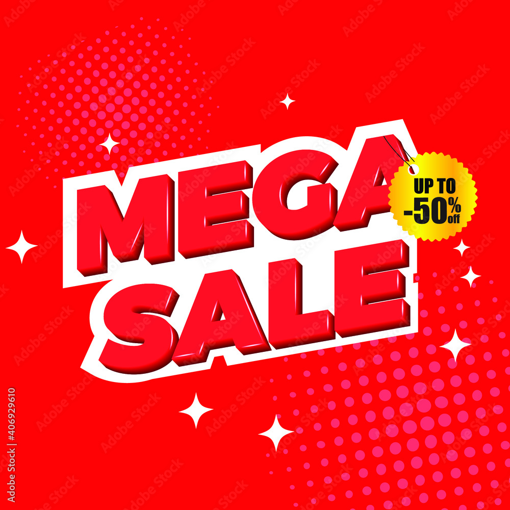 Mega Sale banner design in 3D style. Eps10 vector illustration. Mega Sale banner design in 3D style. Eps10 vector illustration.