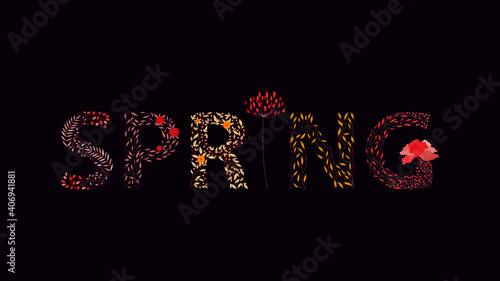 Spring. Floral text stylization. Dark background, bright colors.