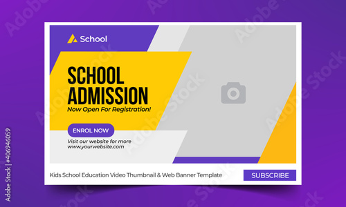 Editable thumbnail design for any videos. Kids school education admission customizable video thumbnail and web banner template. Video cover  photo template fully editable thumbnail for social media