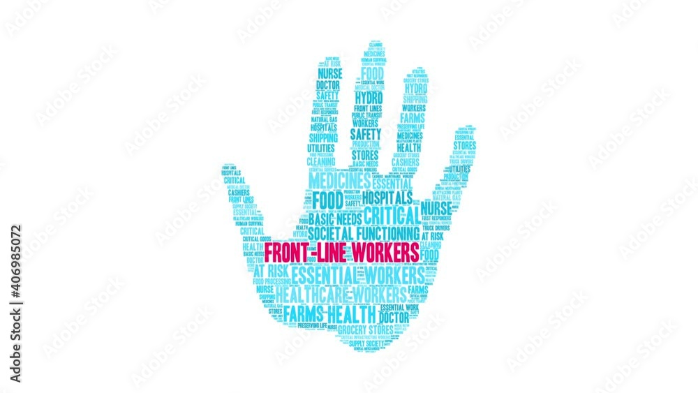 Front Line Workers animated word cloud on a white background. Front Line Workers animated word cloud on a white background.