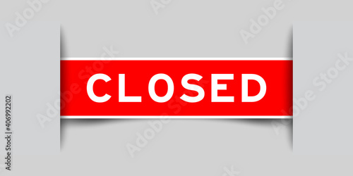 Label sticker red color in word close that inserted in gray background