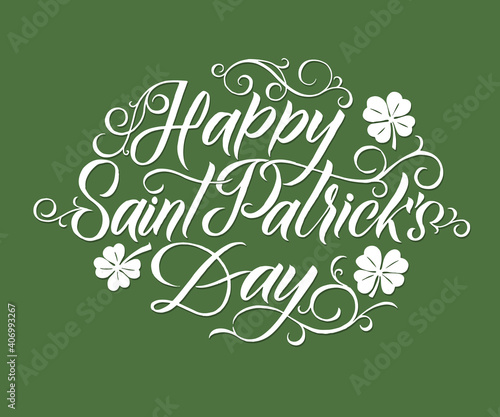 Happy Saint Patrick s Day logotype. Hand lettering Irish vector design. Beer festival lettering typography icon. Saint Patricks day greeting card. Vector template for banner  poster  flyer  postcard