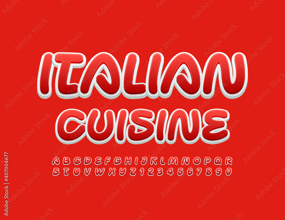 Vector bright template Italian Cuisine. Modern style Font. Creative Alphabet Letters and Numbers set