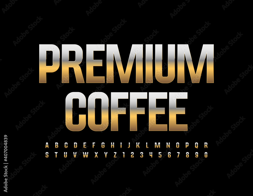 Fototapeta premium Vector luxury sign Premium Coffee. Gold Metal Font. Elite Alphabet Letters and Numbers set
