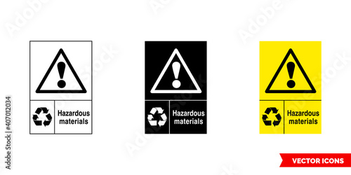 Hazardous materials hazardous waste recycling sign icon of 3 types color, black and white, outline. Isolated vector sign symbol.