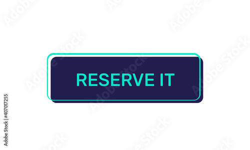 Reserve it vectors buttons isolated on white background