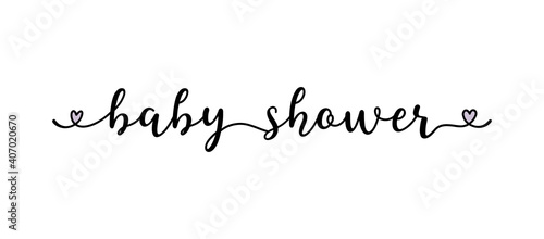 Hand sketched BABY SHOWER quote as logo. Lettering for web ad banner, flyer, header, advertisement, poster, label,sticker,announcement