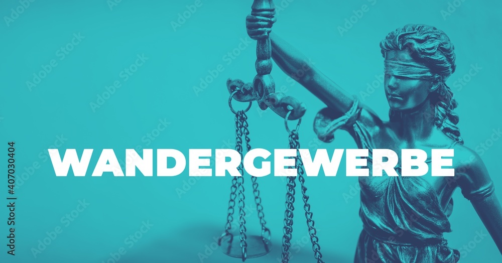 Naklejka premium Wandergewerbe. Close-up einer Justitia Statue. Duotone blau mit weißem Text. Symbol für Gerechtigkeit und Anwalt.