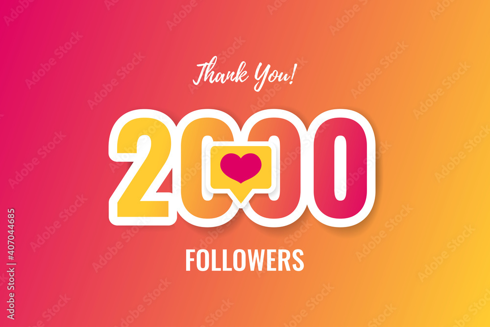 Thank you 2000 followers banner, poster, congratulation card for social network. Vector illustration Thank you 2000 followers banner, poster, congratulation card for social network. Vector illustration