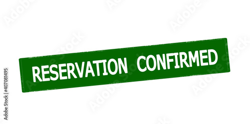 Reservation confirmed