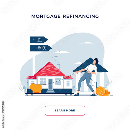 Mortgage refinancing banner. Man drags a home to the bank for house pawning with getting cash out. Property re-mortgage, refunding concept for web, emailing design. Modern flat vector illustration