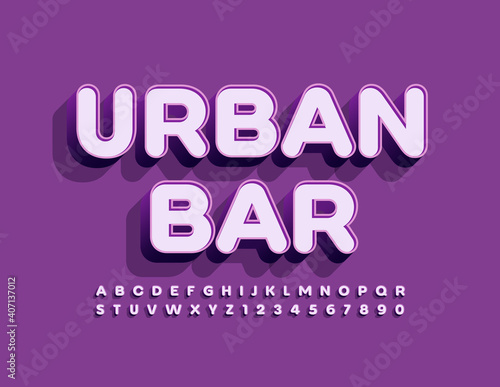 Vector trendy emblem Urban Bar. 3D Violet Font. Youth style Alphabet Letters and Numbers set