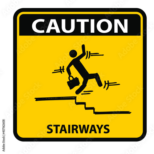 Caution, stairways sign and label vector