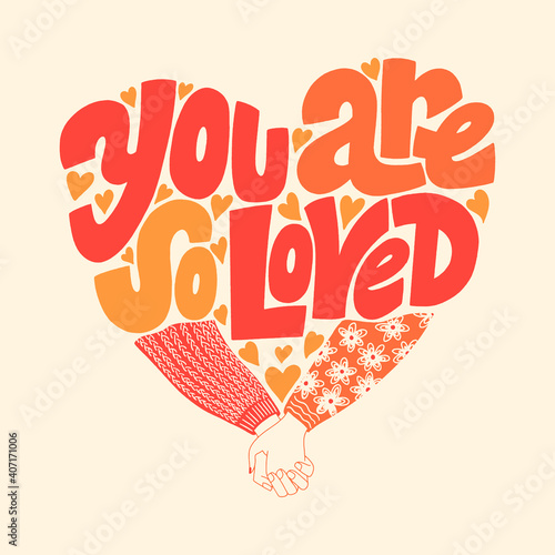 You are so loved hand-drawn lettering typography. Quote about love for Valentines day and wedding. Text for social media, print, t-shirt, card, poster, gift, landing page, web design elements.