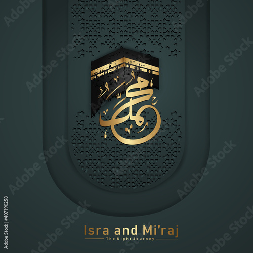 "Al-Isra wal Mi'raj Prophet Muhammad calligraphy greeting background template
