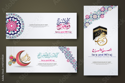 "Al-Isra wal Mi'raj Prophet Muhammad calligraphy set banner template