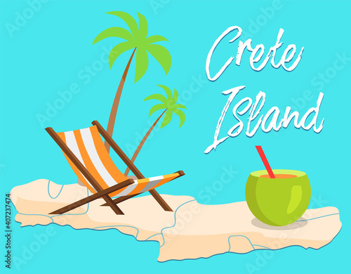 Crete island invitation card vector illustration. Beachfront with cocktail and sun lounger. Landscape of greece territory with items for recreation at sea. Half a green coconut with straw and drink