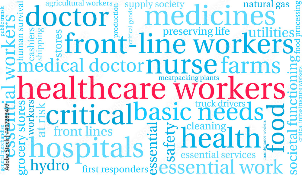 Healthcare Workers Word Cloud on a white background. Healthcare Workers Word Cloud on a white background.